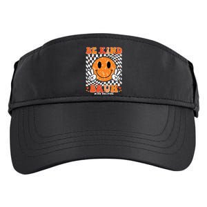 Unity Day Orange Anti Bullying Be Kind Bruh Kindness Adult Drive Performance Visor