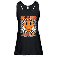 Unity Day Orange Anti Bullying Be Kind Bruh Kindness Ladies Essential Flowy Tank