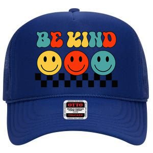 Unity Day Orange Teacher Kindness Antibulliyng Be Kind High Crown Mesh Back Trucker Hat