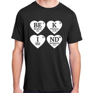 Unity Day Orange Be Kind Chemistry Periodic Table Adult ChromaSoft Performance T-Shirt