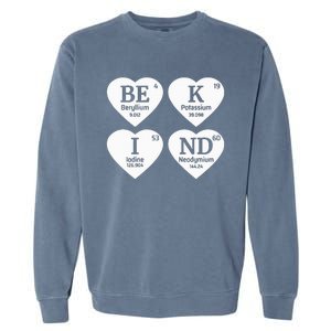 Unity Day Orange Be Kind Chemistry Periodic Table Garment-Dyed Sweatshirt