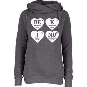 Unity Day Orange Be Kind Chemistry Periodic Table Womens Funnel Neck Pullover Hood