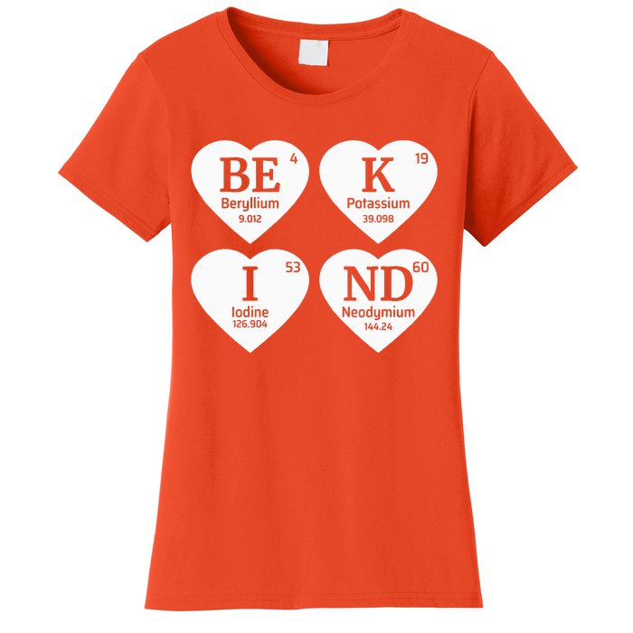 Unity Day Orange Be Kind Chemistry Periodic Table Women's T-Shirt