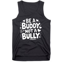 Unity Day Orange Anti Bullying Be A Buddy Not A Bully Tank Top