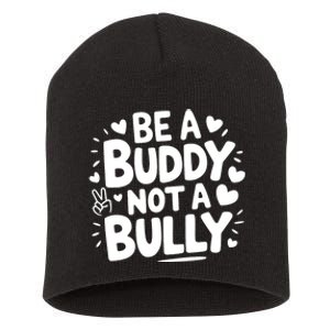 Unity Day Orange Anti Bullying Be A Buddy Not A Bully Short Acrylic Beanie