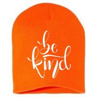 Unity Day Orange Be Kind Anti Bullying Short Acrylic Beanie