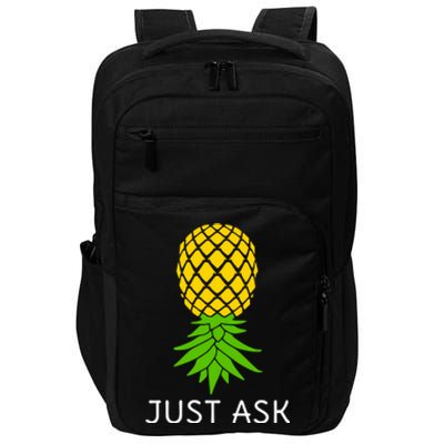 Upside Down Pineapple Great Gift Sharing Swinger Gift Impact Tech Backpack