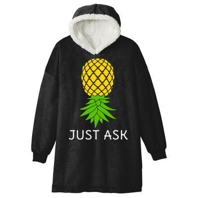 Upside Down Pineapple Great Gift Sharing Swinger Gift Hooded Wearable Blanket