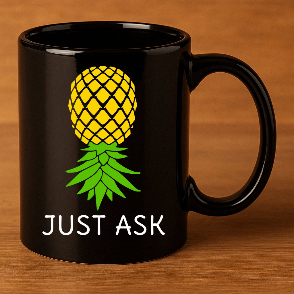Upside Down Pineapple Great Gift Sharing Swinger Gift 11oz C Handle Ceramic Mug