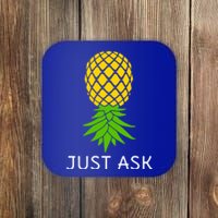 Upside Down Pineapple Great Gift Sharing Swinger Gift Coaster