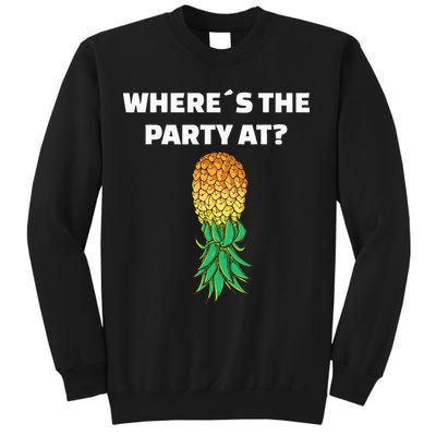 Upside Down Pineapple Where´S The Party At Sweatshirt