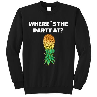 Upside Down Pineapple Where´S The Party At Sweatshirt