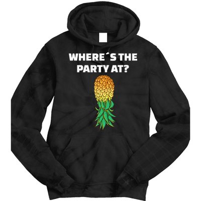 Upside Down Pineapple Where´S The Party At Tie Dye Hoodie