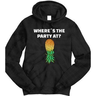 Upside Down Pineapple Where´S The Party At Tie Dye Hoodie