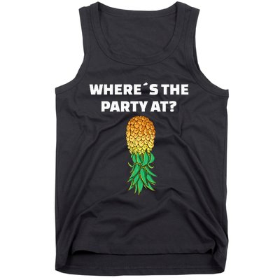 Upside Down Pineapple Where´S The Party At Tank Top