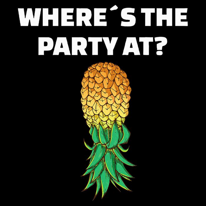 Upside Down Pineapple Where´S The Party At Toddler T-Shirt