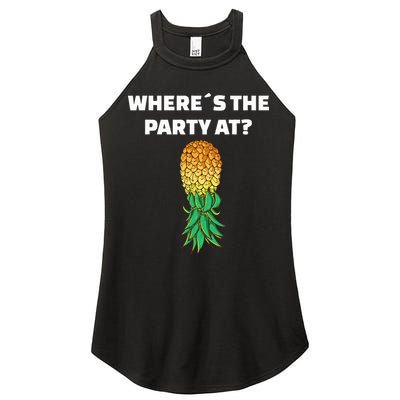 Upside Down Pineapple Where´S The Party At Women's Perfect Tri Rocker Tank