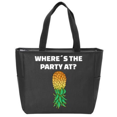 Upside Down Pineapple Where´S The Party At Zip Tote Bag