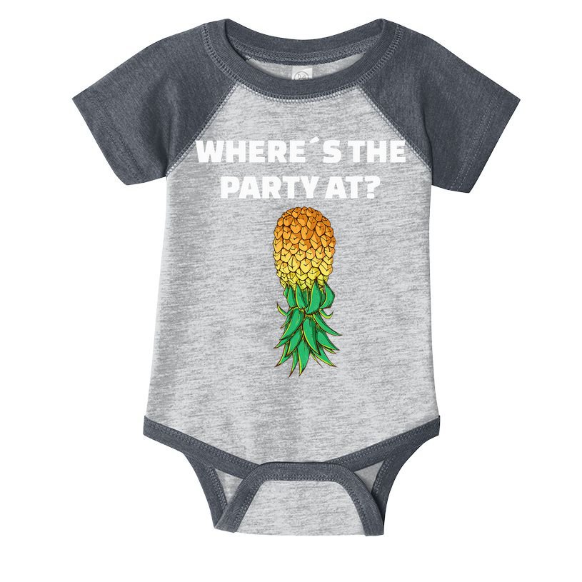 Upside Down Pineapple Where´S The Party At Infant Baby Jersey Bodysuit