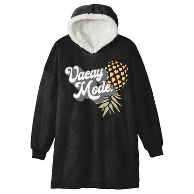 Upside Down Pineapple Vacay Mode Vacation Funny Swinger Gift Hooded Wearable Blanket