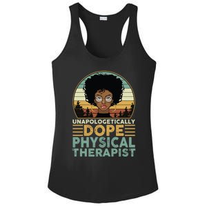 Unapologetically Dope Physical Therapist Black Nurse Mom Great Gift Ladies PosiCharge Competitor Racerback Tank