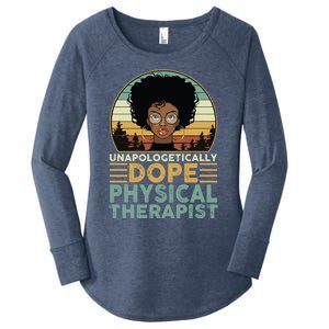 Unapologetically Dope Physical Therapist Black Nurse Mom Great Gift Women's Perfect Tri Tunic Long Sleeve Shirt