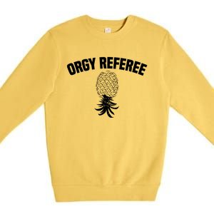 Upside Down Pineapple Group Sex Orgy Referee Swingers Premium Crewneck Sweatshirt