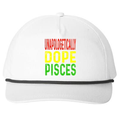 Unapologetically Dope Pisces Astrology Astrological Sign Cute Gift Snapback Five-Panel Rope Hat