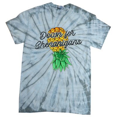 Upside Down Pineapple Down For Shenanigans Funny Swinger Tie-Dye T-Shirt