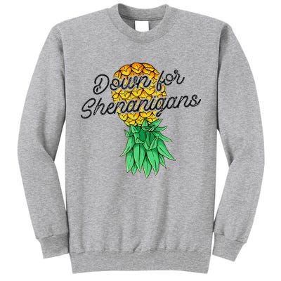 Upside Down Pineapple Down For Shenanigans Funny Swinger Tall Sweatshirt