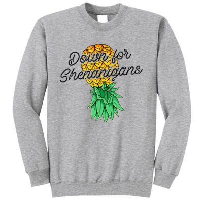 Upside Down Pineapple Down For Shenanigans Funny Swinger Tall Sweatshirt