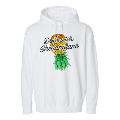 Upside Down Pineapple Down For Shenanigans Funny Swinger Garment-Dyed Fleece Hoodie