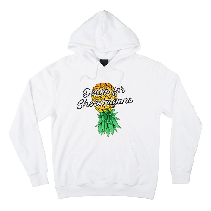 Upside Down Pineapple Down For Shenanigans Funny Swinger Hoodie