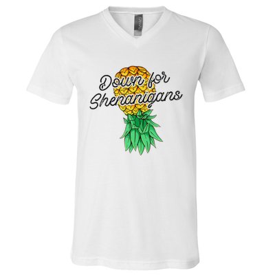 Upside Down Pineapple Down For Shenanigans Funny Swinger V-Neck T-Shirt