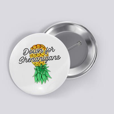 Upside Down Pineapple Down For Shenanigans Funny Swinger Button