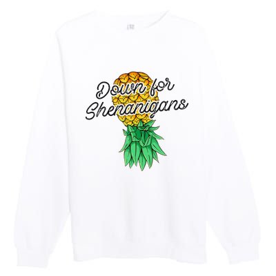 Upside Down Pineapple Down For Shenanigans Funny Swinger Premium Crewneck Sweatshirt