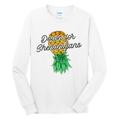 Upside Down Pineapple Down For Shenanigans Funny Swinger Tall Long Sleeve T-Shirt