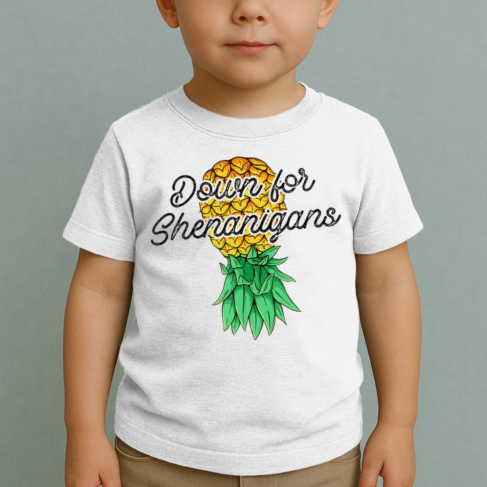Upside Down Pineapple Down For Shenanigans Funny Swinger Toddler T-Shirt