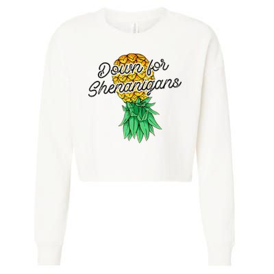 Upside Down Pineapple Down For Shenanigans Funny Swinger Cropped Pullover Crew
