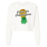 Upside Down Pineapple Down For Shenanigans Funny Swinger Cropped Pullover Crew