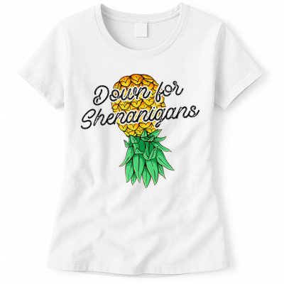 Upside Down Pineapple Down For Shenanigans Funny Swinger Womens T-Shirt