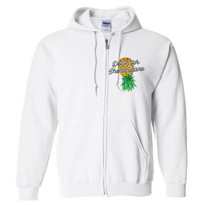 Upside Down Pineapple Down For Shenanigans Funny Swinger Full Zip Hoodie