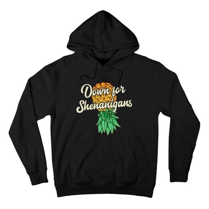 Upside Down Pineapple Down For Shenanigans Funny Swinger Hoodie