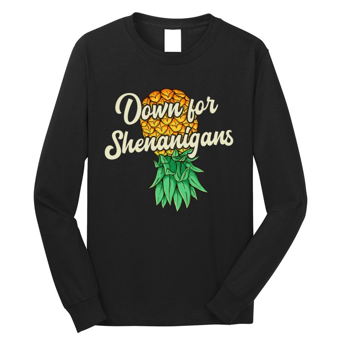 Upside Down Pineapple Down For Shenanigans Funny Swinger Long Sleeve Shirt