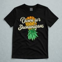 Upside Down Pineapple Down For Shenanigans Funny Swinger T-Shirt