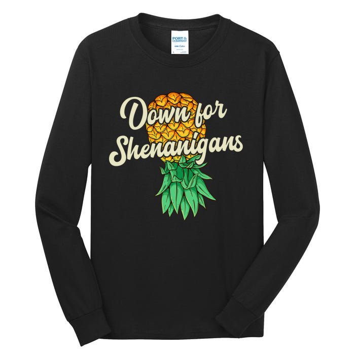 Upside Down Pineapple Down For Shenanigans Funny Swinger Tall Long Sleeve T-Shirt