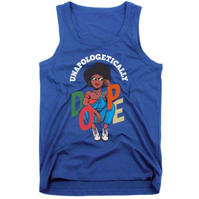 Unapologetically Dope Pride Afro American Black History Gift Tank Top