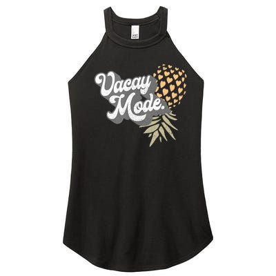 Upside Down Pineapple Vacay Mode Vacation Funny Swinger Gift Women’s Perfect Tri Rocker Tank