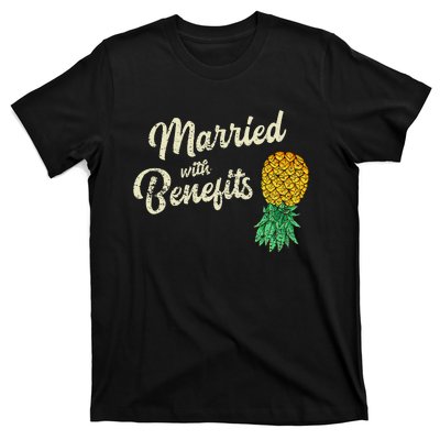 Upside Down Pineapple Married With Benefits Subtle Swinger T-Shirt