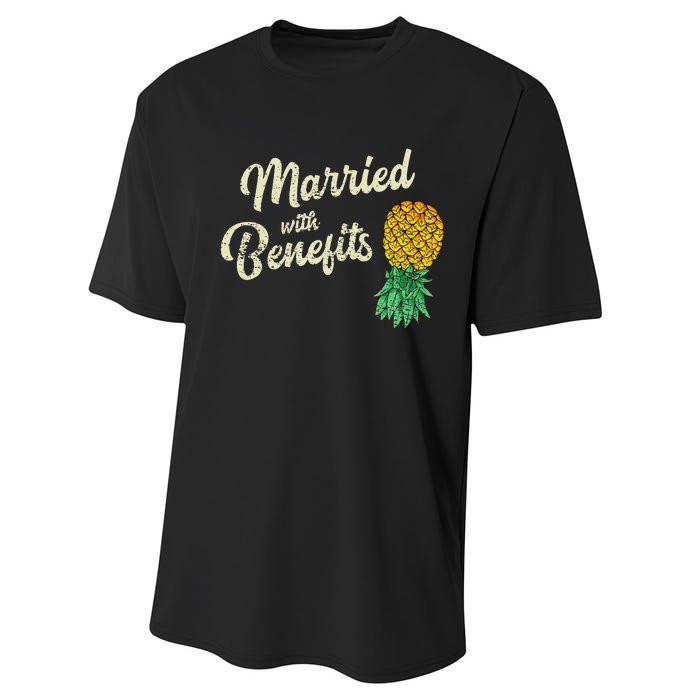 Upside Down Pineapple Married With Benefits Subtle Swinger Performance Sprint T-Shirt